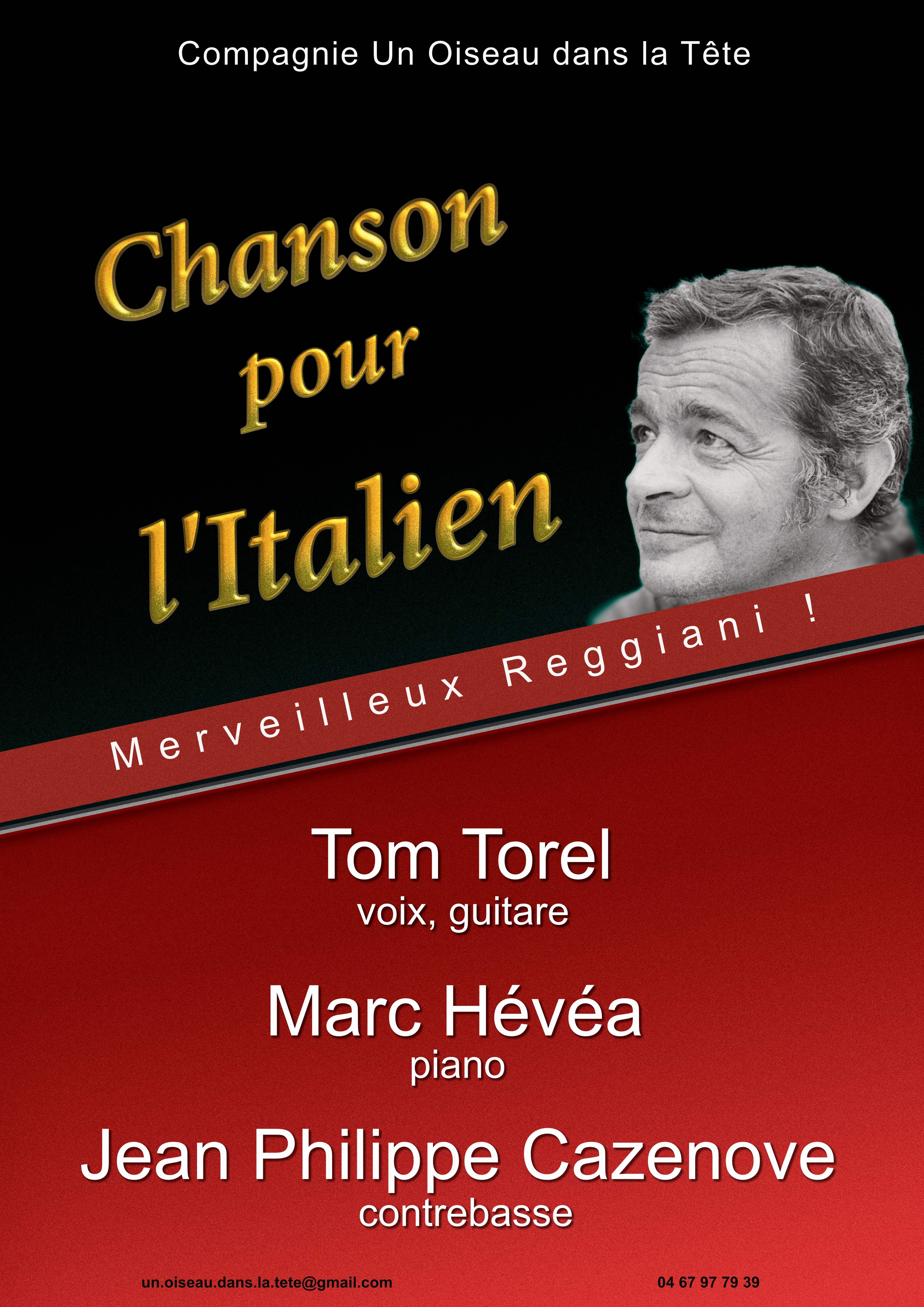 Marc Hévéa, Tom Torel et Jean-Philippe Cazenove dans Chanson pour l'Italien