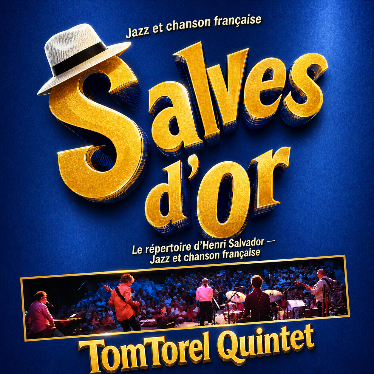 Affiche de Salves d'Or, le quintet de Tom Torel consacré à Henri Salvador